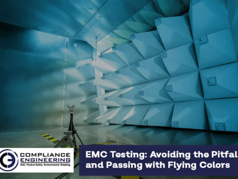 EMC Testing: Avoiding the Pitfalls and Passing with Flying Colours
