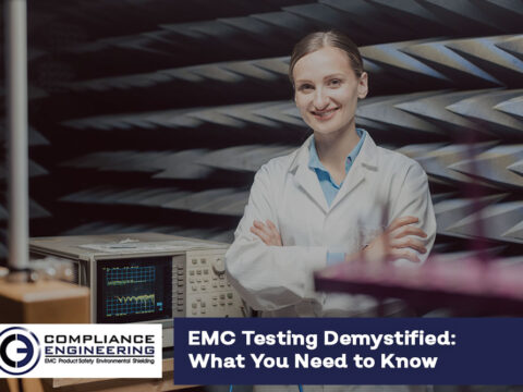 EMC Testing Demystified: What You Need to Know
