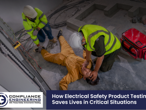 How Electrical Safety Product Testing Saves Lives in Critical Situations